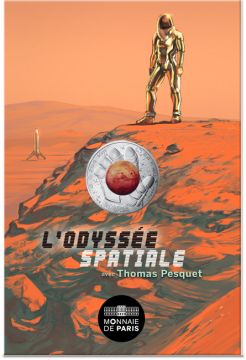 2025 4.33g France Silver 2025 13gm France Silver The Space Odyssey with Thomas Pesquet 10€ Coin UN